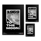 POSTER édition "TO THE MOON"